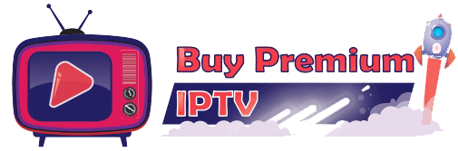 BUY PREMIUM IPTV